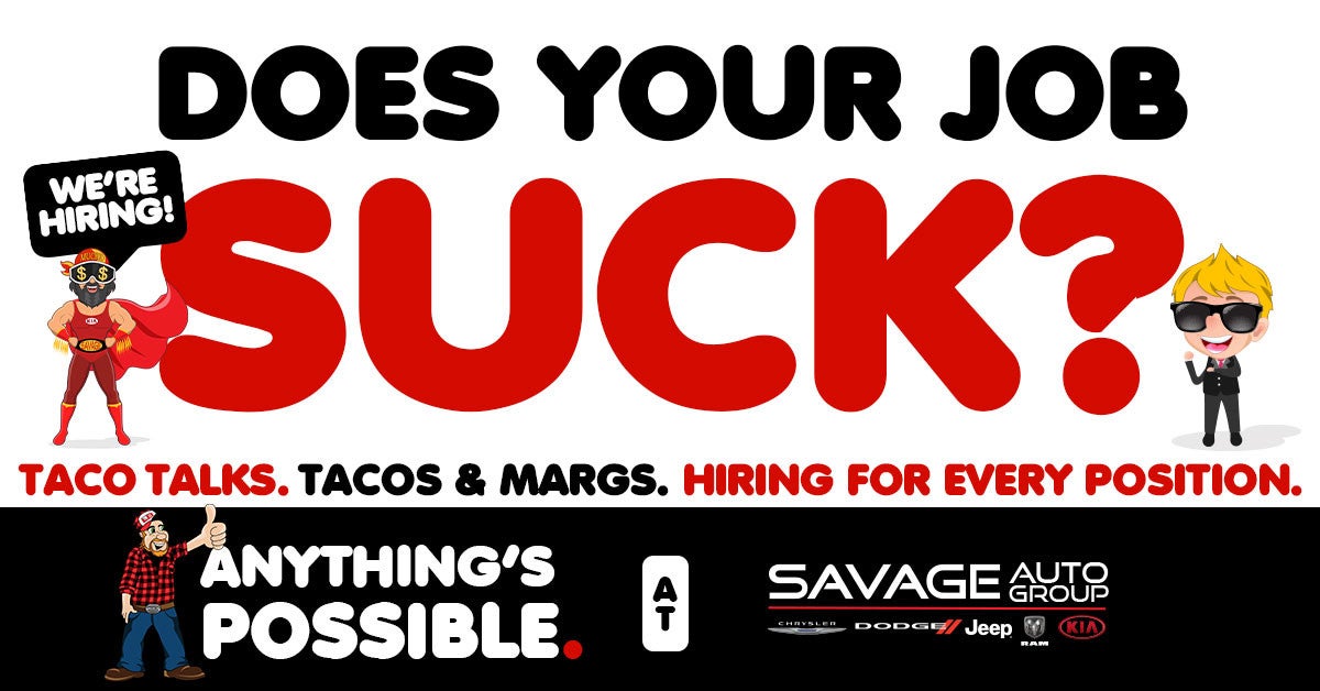 Taco Talk at Savage Kia, we're Hiring